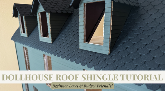 How to Install a Budget-Friendly Dollhouse Roof with Hobby Lobby Asphalt Shingles